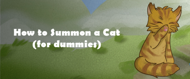 How to Summon a Cat banner